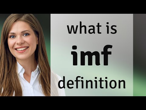 Imf | definition of IMF