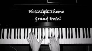 Video thumbnail of "Nostalgic Theme (Gran Hotel/Grand Hotel) - Piano Cover"