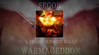 SEGØR ''A Prison Without Walls'' [LYRIC VIDEO]