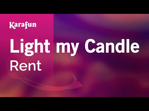 Light my Candle - Rent (musical) | Karaoke Version | KaraFun