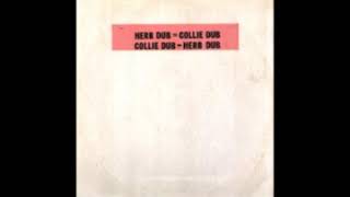 King Tubby - Herb Dub Collie Dub (full album)