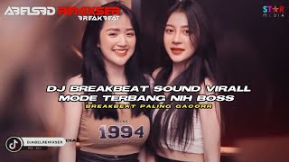 Download lagu DJ BREAKBEAT SOUND MODE TERBANG NIH BOSS #soundviral #breakbeatgalau #djviraltiktok #breakbeat2025 mp3