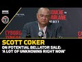 Scott Coker On Potential Bellator Sale: ‘A Lot Of Unknowns Right Now’ | Bellator 300 | MMA Fighting