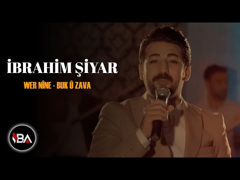 İBRAHİM ŞİYAR - POTPORÎ "WER NÎNE & BÛK Û ZAVA"