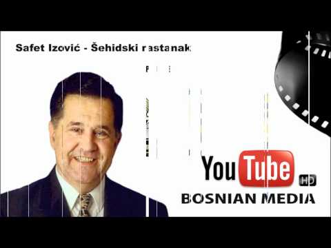 Safet Isović   Šehidski rastanak HD