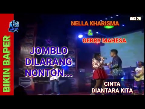 Nella Kharisma feat Gerry Mahesa || Cinta Diantara Kita