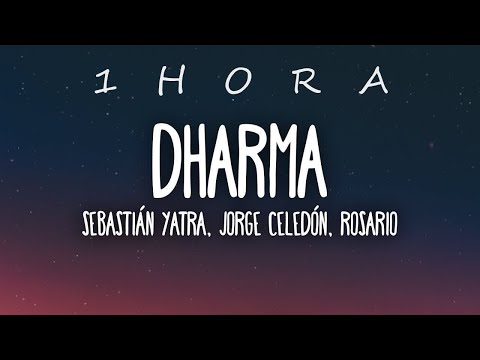 Sebastián Yatra, Rosario, Jorge Celedón - Dharma (Letra/Lyrics)| 1 HORA