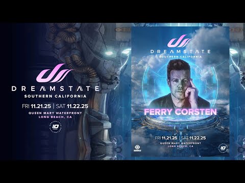 Ferry Corsten live at Dreamstate Southern California 2025 (Full Audio Set)