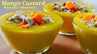 Mango Custard Recipe || मैंगो कस्टर्ड