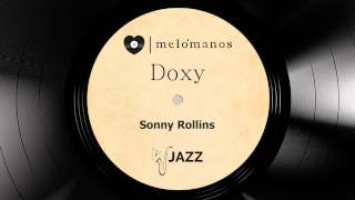 Doxy I Sony Rollins I Jazz