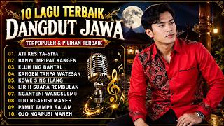 Download lagu 10 Lagu Dangdut Jawa Paling Viral 2026 | Ati Kesiya-Siya Full Album Dangdut Koplo Terbaru mp3 Download lagu 10 Lagu Dangdut Jawa Paling Viral 2026 | Ati Kesiya-Siya Full Album Dangdut Koplo Terbaru mp3