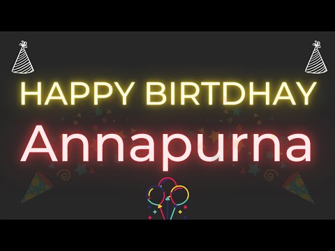 Happy Birthday to Annapurna - Birthday Wish From Birthday Bash