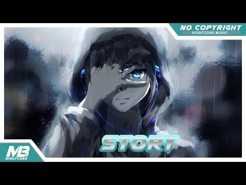 Nightcore - Story (Jim Yosef x Robbie Rosen) Lyrics | No Copyright Nightcore Music