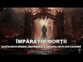 IMPARATIA MORTII Locul In Care Se Chinuiesc Dupa Dreptatea Lui Dumnezeu Toti Cei Care L Au Maniat