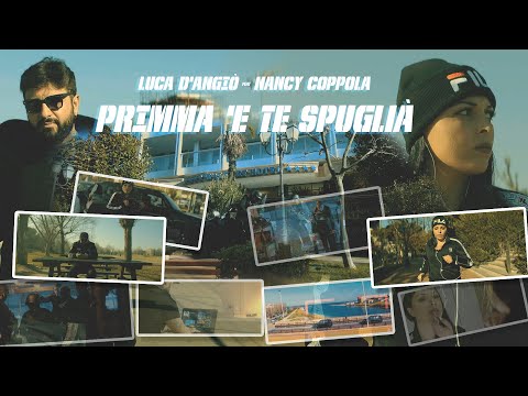 Luca D'Angiò feat Nancy Coppola -  Primma 'e te spuglià (Official Video)