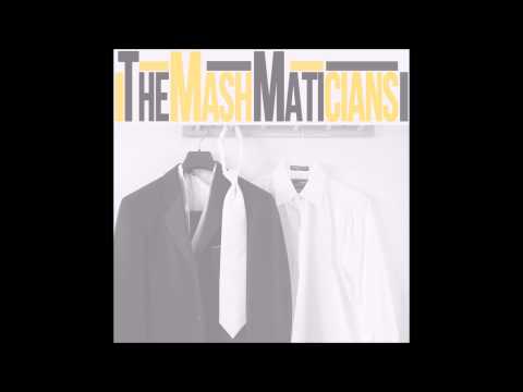 The MashMaticians   Tik Tok That Girl Bojangles