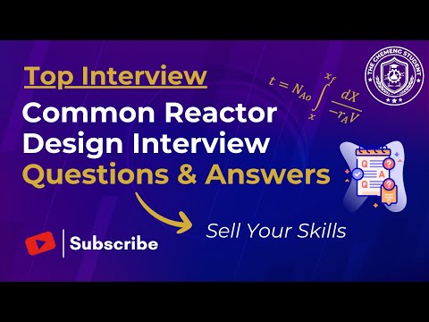 Top Reactor Engineering Interview Questions & Answers | Learn To Stand Out