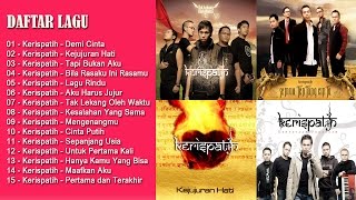 15 HITS LAGU KERISPATIH TERPOPULER | LAGU INDONESIA TERBARU 2017