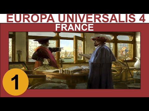 Europa Universalis 4: Art of War MP - France - Ep 1 - Let's Play Gameplay