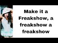 Britney Spears - Freakshow (lyrics)