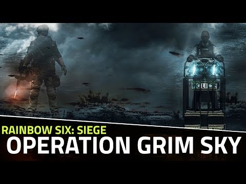 Operation Grim Sky | What to Expect From the Latest Rainbow Six Siege DLC
