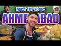 15 Must Try Indian Foods In Ahmedabad