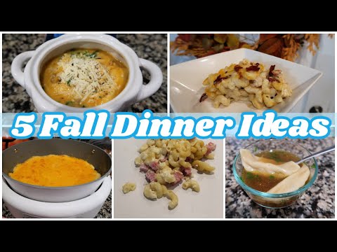 5 Easy Fall Dinner Ideas You Need To Try!