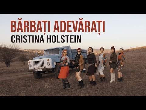 Cristina Holstein - Bărbați adevărați  (Official Video 2019)