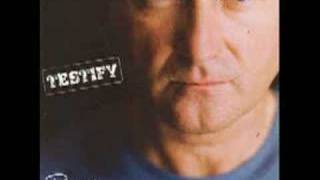 Phil Collins - Testify