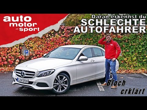 Die 8 typischen Fehler: Daran erkennst du schlechte Autofahrer -Bloch erklärt #23|auto motor & sport
