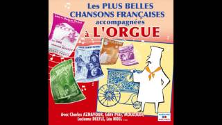 Les Frères Jacques - L’orgue de Barbarie