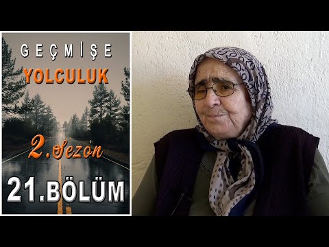 Geçmişe Yolculuk 21.Bölüm | ''2 Sezon''