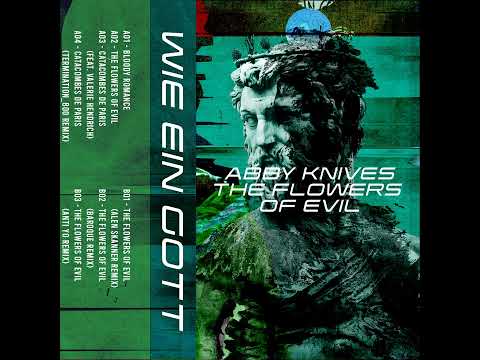 PREMIERE: ABBY KNIVES - Bloody Romance [GOTT06]