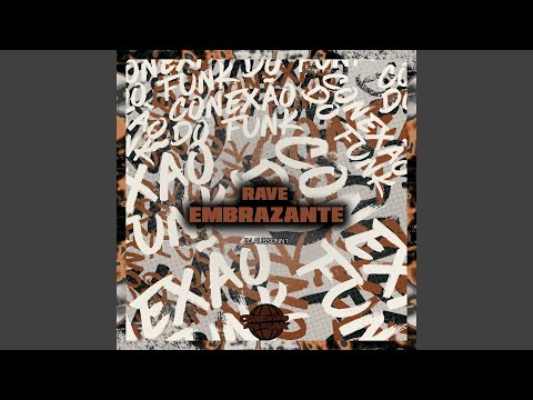 Rave Embrazante
