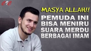 Download lagu Pemuda tampan ini dapat menirukan bacaan al-quran 8 imam besar dengan suara merdu mp3