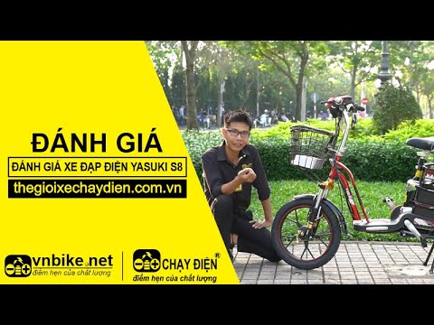 ĐÁNH GIÁ XE ĐẠP ĐIỆN YASUKI S8