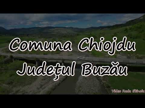 Comuna Chiojdu, Județul Buzău - filmare cu drona