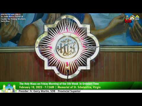 February 10 2023 7:15AM Rosary and Holy Mass on Friday in the 5th Week of Ordinary Time