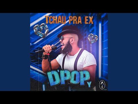 Tchau pra Ex