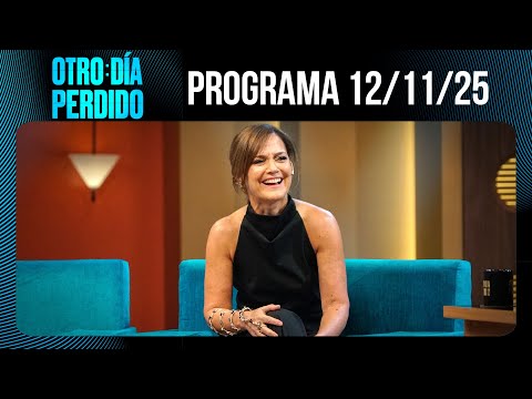 OTRO DÍA PERDIDO - Programa 12/11/25 - ANDREA PIETRA, UNA ACTRIZ SINÓNIMO DE ÉXITO