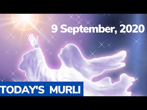 Today’s Murli (English) -9 September, 2020 | Today’s Murli | Brahmakumaris Murli | 9 September, 2020