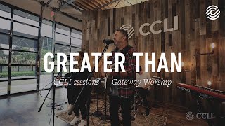 GREATER THAN – Gateway Worship