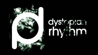 Dystopian Rhythm Podcast 014 - Hefty