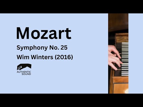 W.A.Mozart - Symphony n°25, KV 183 - Wim Winters - Clavichord (r. 2016)