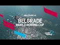 World Rowing Cup Belgrade
