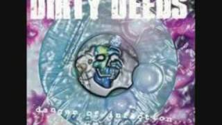 DIRTY DEEDS- Nothing to Lose