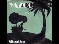 Erasure - Stop! (remix) & Yazoo - Situation