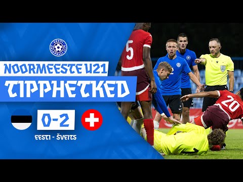 U21 EM-valikmäng: Eesti - Šveits 0:2 (05.09.2025)