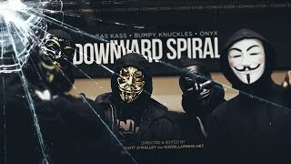 official video Ras Kass - Downward Spiral ft. Bumpy Knuckles and Onyx HQ