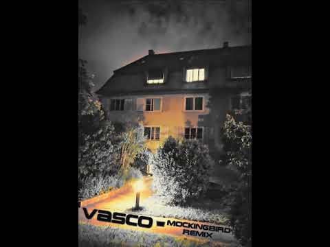 Vasco - Mockingbird Remix